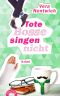 [Biene Hagen 01] • Tote Bosse singen nicht